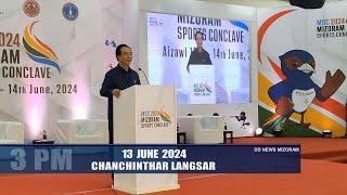 DD News Mizoram - Chanchinthar Langsar | 13 June 2024 | 3:00 PM