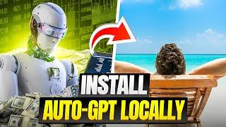 AutoGPT is INSANE!  Fast Local Installation & Setup Tutorial - Get Started with Autonomous AI