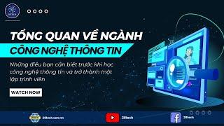 Tổng Quan Về Ngành Công Nghệ Thông Tin Và Nghề Lập Trình Viên