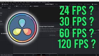 How to Change the Frame Rate in DaVinci Resolve, Such As 30, 60 and 120 FPS