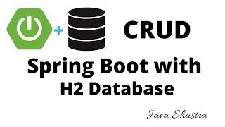 Spring Boot Data Jpa with h2  Database CRUD Application
