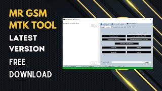 MR Gsm Mtk Tool Beta v1.0 Latest Version