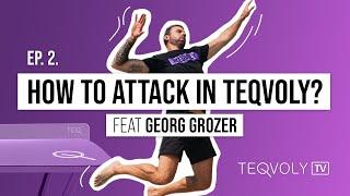 TEQVOLY TV Ep.2 - Volleyball icon Georg Grozer is teaching us how to attack in Teqvoly!