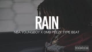 (FREE) 2019 NBA Youngboy x OMB Peezy Type Beat " Rain " (Prod By TnTXD x TrillGotJuice)