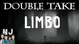 Double Take: LIMBO