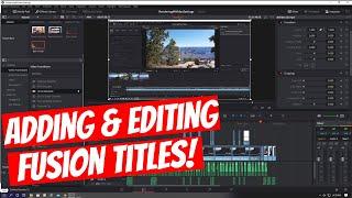 DAVINCI RESOLVE 16 - ADDING & EDITING CUSTOM FUSION TITLES IN MINUTES - EASY!