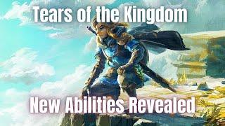 Zelda Tears of the Kingdom New Abilities Revealed | 1VideoGameDude