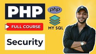 PHP Security For Beginners | Tutorial 40