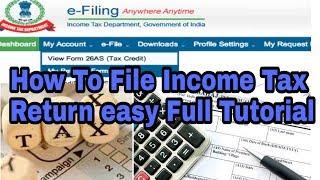 Income Tax e-filing step by step full tutorial video