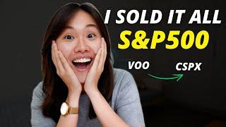 Switching from VOO to CSPX | I sold ALL my S&P500 ETF