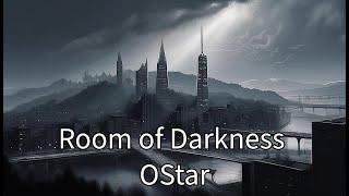 Room of Darkness   OStar