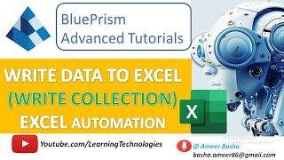 Blue Prism #4 : Write data to an Excel Worksheet - Excel Automation (Write Collection)