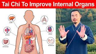 Boosting Internal Organs Function with Tai Chi Practice - Taichi Zidong