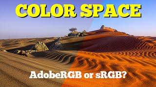 sRGB vs adobeRGB for photography -  What YOU need to know!