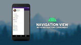 Android Navigation View With Navigation Component | Material Design Components | Android Studio