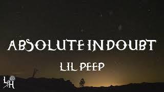 Lil Peep - Absolute In Doubt (Lyrics)