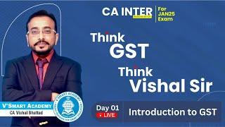 Demo Lec 01: Introduction to GST | CA Inter GST | ICAI New Pattern Regular Batch | CA Vishal Bhattad