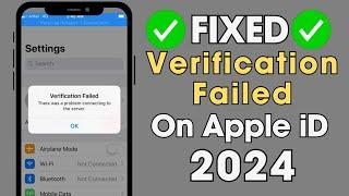 How To Fix Apple iD Verification Failed There Was A Problem To The Server 2024