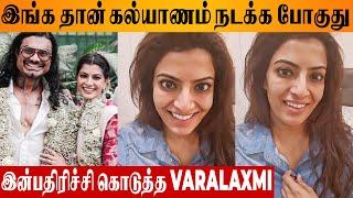 Varalaxmi Nicholai Marriage ️ Wedding Location Revealed | Sarathkumar Daughter | Radika | Thailand