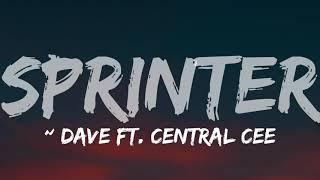 Central Cee & Dave - Sprinter (Lyrics)