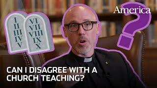 Do I have to follow every church teaching? | Think Like a Jesuit, Episode 5