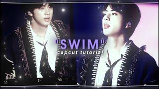 "Swim" tiktok trend edit tutorial - capcut