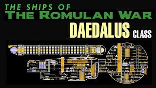 THE ROMULAN WAR: Daedalus-class cruiser