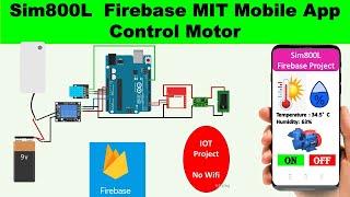 Sim800L Firebase Motor Control DHT | sim800l firebase | MIT App firebase | sim800l to firebase
