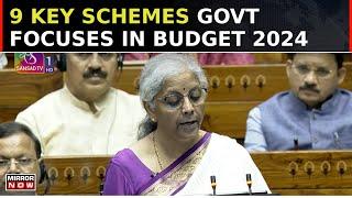 Union Budget 2024: Nirmala Sitharaman Focuses On 9 Key Schemes In Budget Speech | Monsoon Session