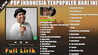 Lagu Pop Indonesia Terpopuler Hari Ini || Andmesh | Ernie Zakri | Bernadya | Meiska | Juicy Luicy