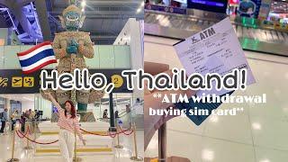 Hello, THAILAND  where to withdraw thai baht, buying sim card (arrival at SUVARNABHUMI AIRPORT) ️