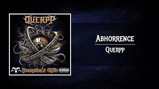 Querpp - Abhorrence