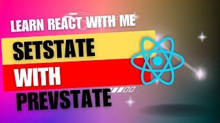 [7] React JS | State | setState with prevState