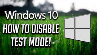 How to Disable Test Mode On Windows 10 -[2024]