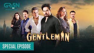 Gentleman Special Ep | 28th September 24 | Humayun Saeed | Yumna Zaidi | Adnan Siddiqui | Green TV