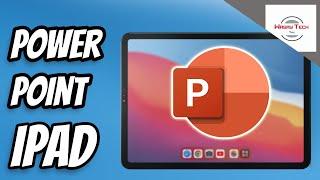 How to Open PowerPoint Slides on iPad | How to Edit PowerPoint Slides on iPad