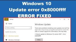 How to Fix Windows 10 Update error 0x8000ffff