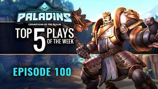 Paladins - Top 5 Plays - #100