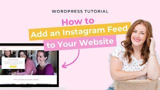 How to add Instagram Feed to Wordpress Website for Free