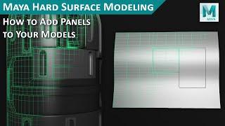 Maya Hard Surface Modeling - How to Add Panels to Any Surface