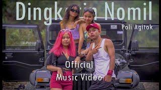 Dingkarin Nomil || Official Music Video||Poli Agitok Prod. Pattyang Marak