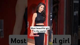 Most beautiful girl in the world  | #shorts #trending #viralvideo #short