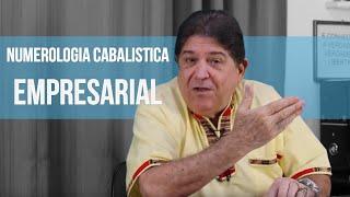 Numerologia Cabalística Empresarial | Prof Carlos Rosa