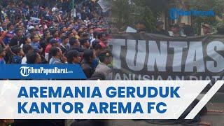 Geruduk Kantor Arema FC, Demo Aremania Usut Tuntas Tragedi Kanjuruhan Berakhir Ricuh