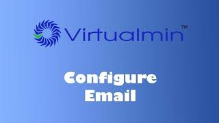 Mastering Virtualmin: Email Configuration & Security | Part 4