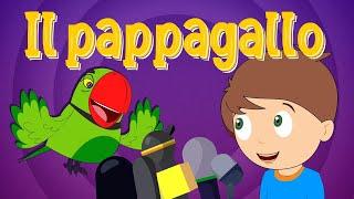 IL PAPPAGALLO | Canzoni per bambini e bimbi - Cartoni animati