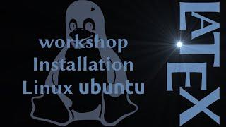 LaTeX Tutorial • TeXlive Installation • Linux (ubuntu)