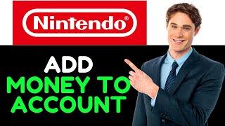 How To Add Money To Nintendo Account (2024!)