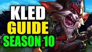 SEASON 10 KLED GAMEPLAY GUIDE - (Best Kled Build, Runes, Playstyle) - League of Legends