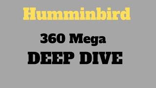 Humminbird 360 Mega Deep Dive